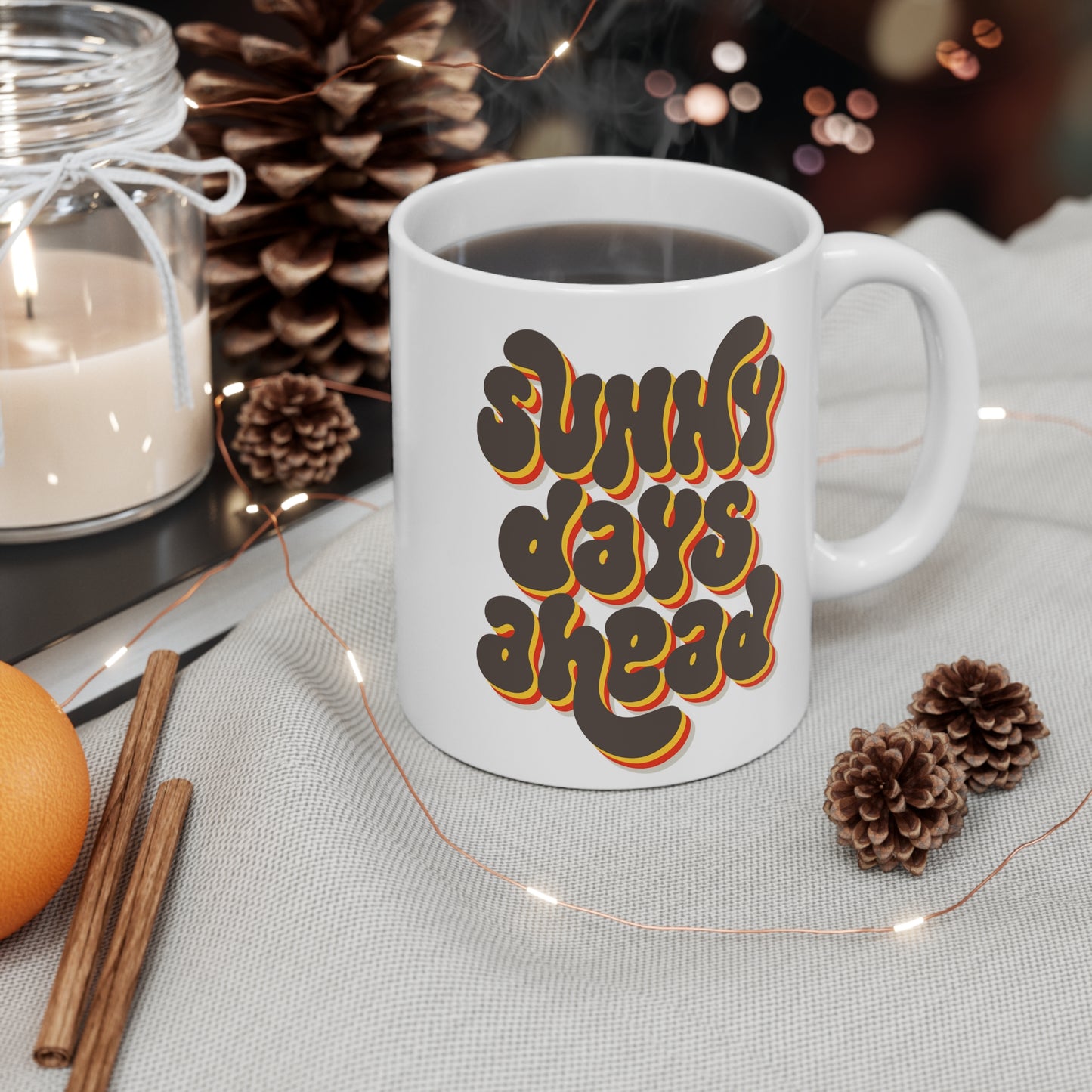 Sunny Days Ahead Mug – Retro Joy in Every Sip