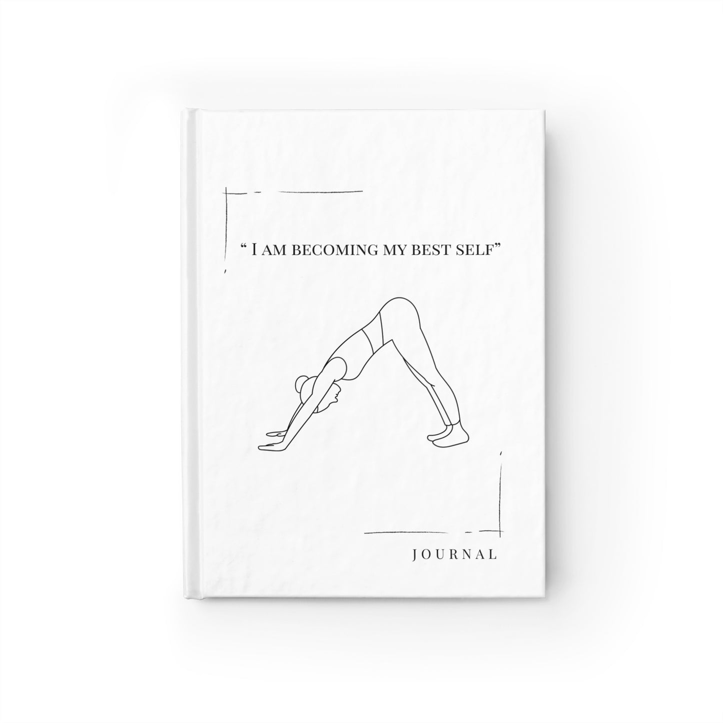 “I Am Becoming My Best Self” Hardcover Journal