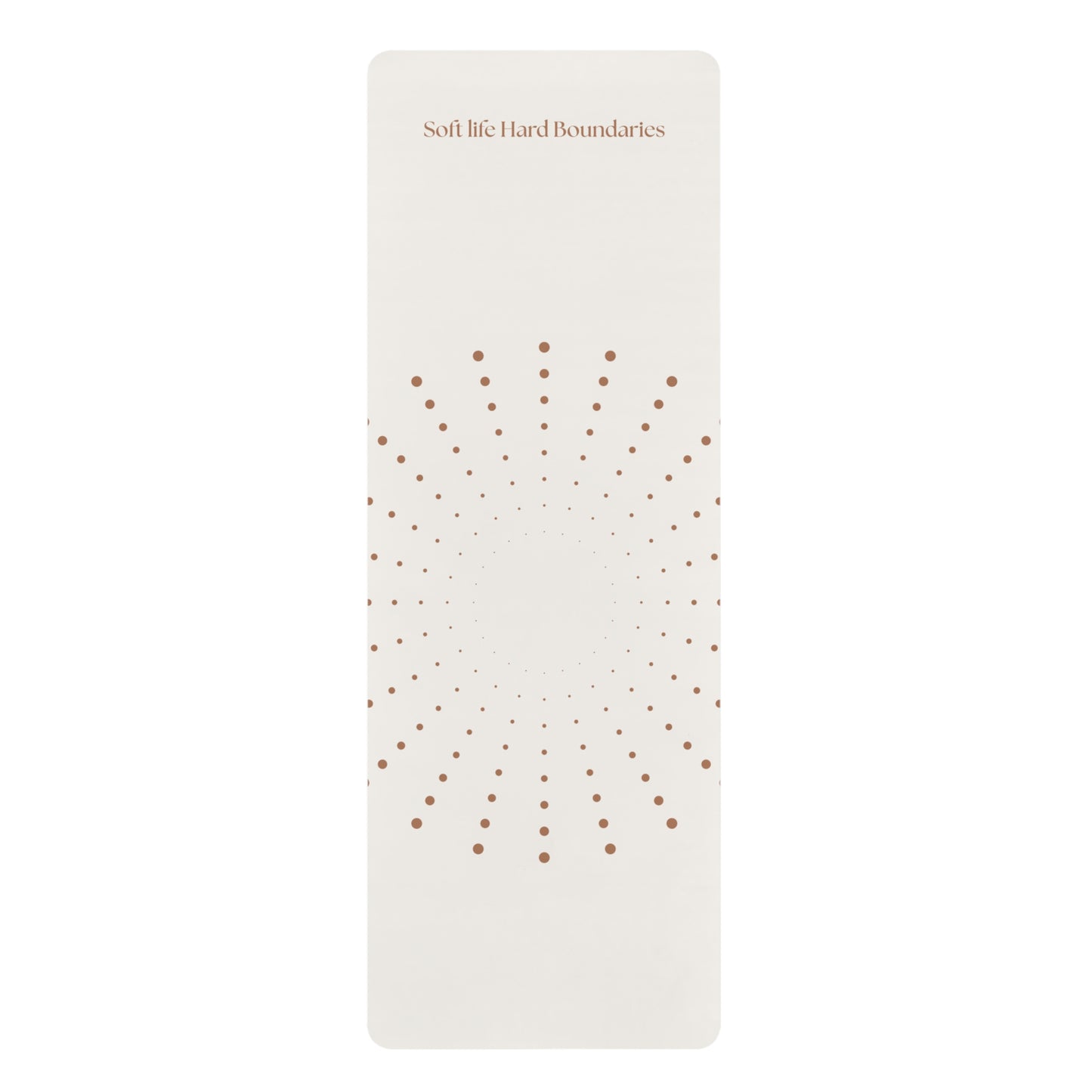 Soft Life Hard Boundaries Yoga Mat – Radiance Edition