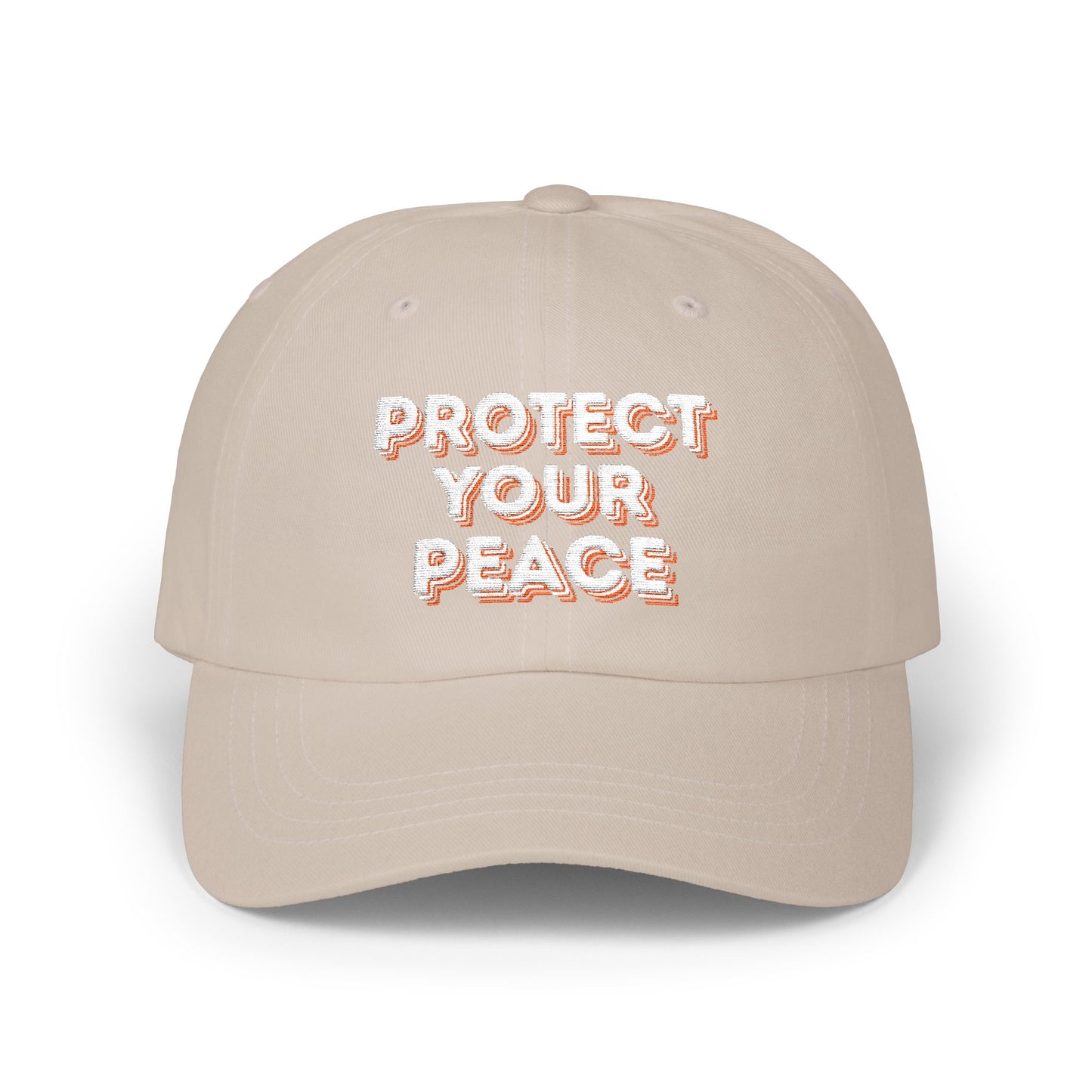 Protect Your Peace Dad Cap – Embroidered Soft Life Essential
