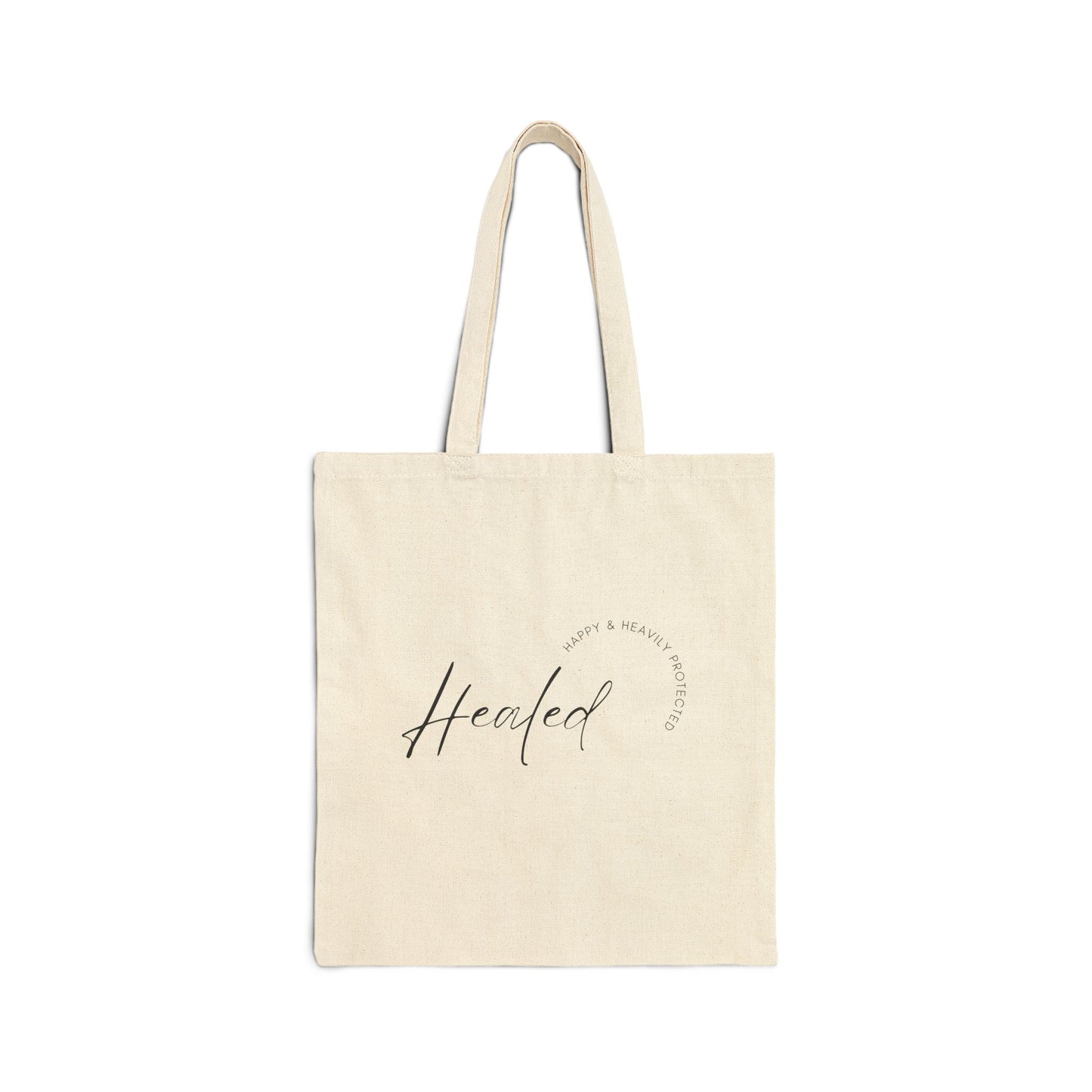 Healed Tote – Daily Reminder of Strength & Softness