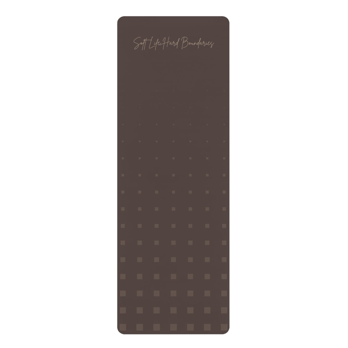 Soft Life Hard Boundaries Yoga Mat – Luxe Grounding Edition