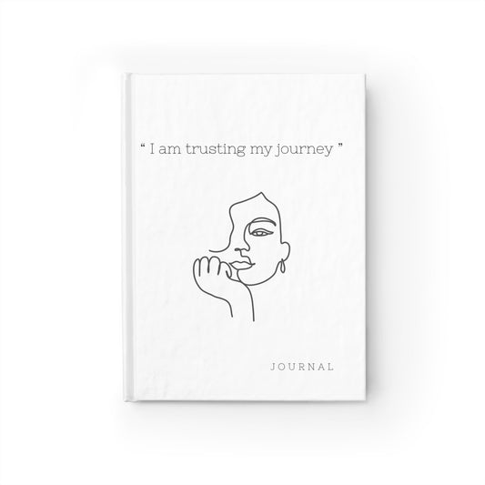 “I Am Trusting My Journey” Hardcover Journal