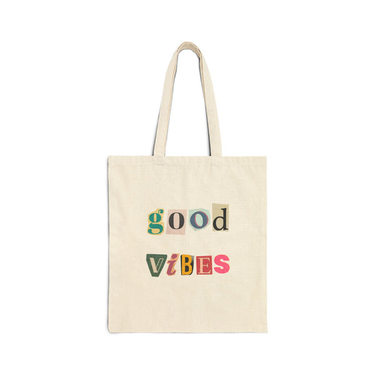 Good Vibes Tote – Carry Light & Energy Everywhere