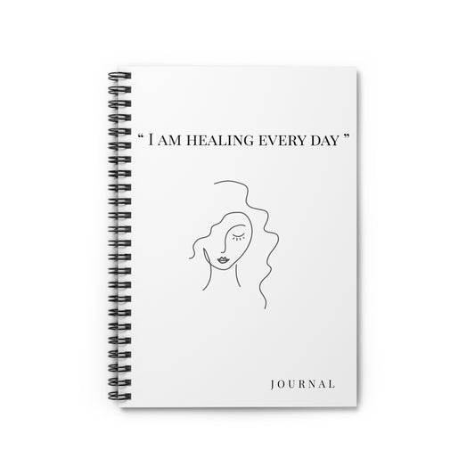 “I Am Healing Every Day” Spiral Journal