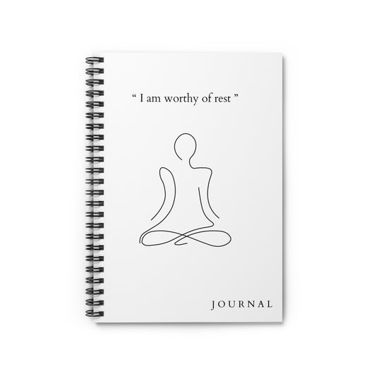 “I Am Worthy of Rest” Spiral Journal