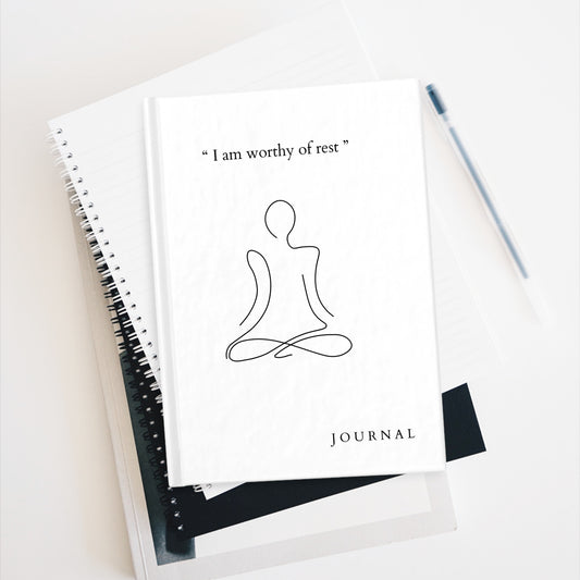 “I Am Worthy of Rest” Hardcover Journal