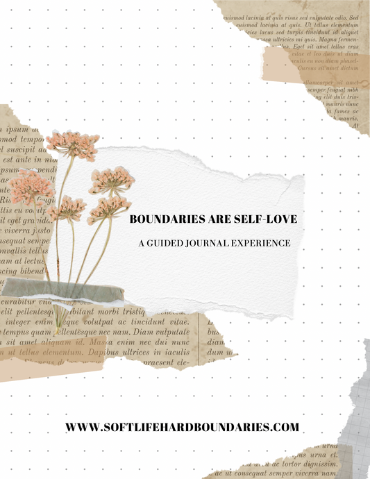 Boundaries Are Self-Love: A Guided Journal for Women Ready to Stop Shrinking