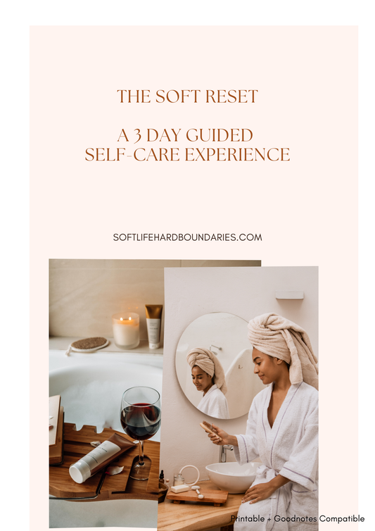 The Soft Reset Journal | 3-Day Guided Self-Care Ritual for Women